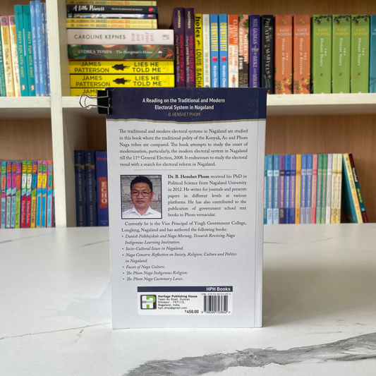 A Reading On The Traditional And Modern Electoral System In Nagaland