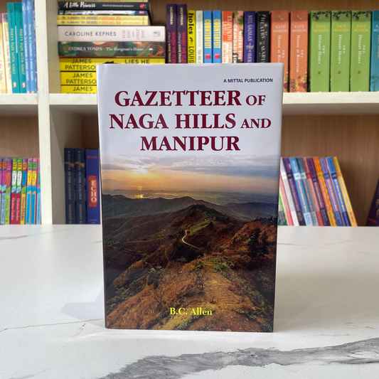 Gazetteer Of Naga Hills And Manipur
