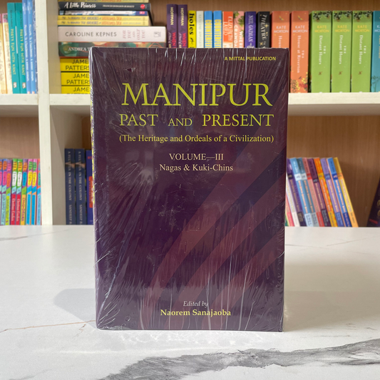 Manipur Past And Present Vol-3