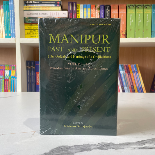 Manipur Past And Present Vol-4