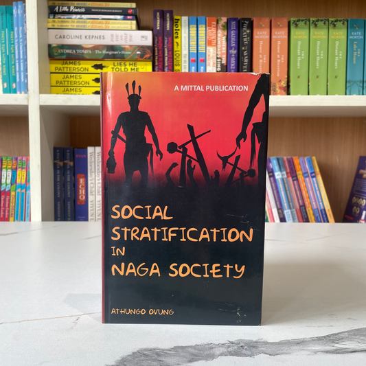 Social Stratification In Naga Society