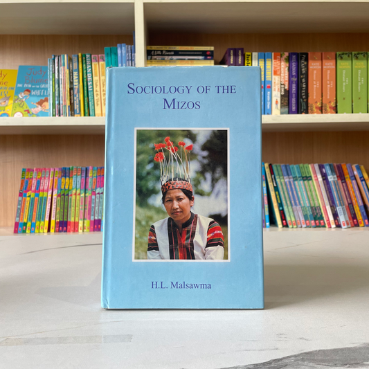 Sociology Of The Mizos